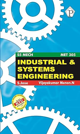 Industrial & Systems Engineering MET 305 KTU